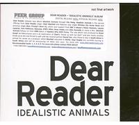 Dear Reader - Idealistic Animals (Ltd.Deluxe Edt.)