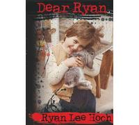 Dear Ryan
