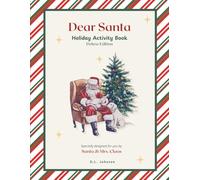 Dear Santa Activity Book: Write, Color, Would You Rather, Cook - Deluxe Edition
