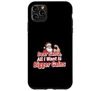 Dear Santa All I Want Is Bigger Gains Divertente Design Fitness Custodia per iPhone 11 Pro Max