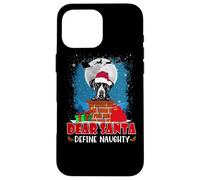 Dear Santa Define Naughty Great Dane Dog Funny Christmas Custodia per iPhone 16 Pro Max
