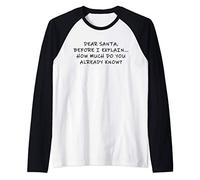 Dear Santa I Can Explain TShirt,Funny Quote Christmas Shirts Maglia con Maniche Raglan