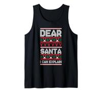 Dear Santa I Can Explain Ugly Xmas Cool Christmas Gifts Canotta
