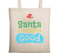 Dear Santa I Have Been Good - Borsa tote in cotone ecologico naturale beige
