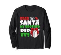 Dear Santa My Brother Did It - Buon Natale Maglia a Manica