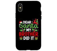 Dear Santa My Brother Did It Divertente Natale Bambini Ragazzi Ragazze Custodia per iPhone X/XS
