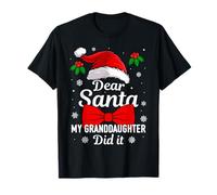 Dear Santa My Granddaughter Did It Christmas Grandpa Grandma Maglietta
