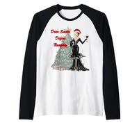Dear Santa Naughty Christmas Vibes Design Maglia con Maniche Raglan