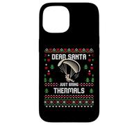 Dear Santa Thermals Parapendio Christmas Ugly Xmas Sweater Custodia per iPhone 15