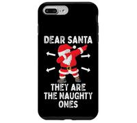 Dear Santa They're the Naughty Ones Cool Christmas Quotes Custodia per iPhone 7 Plus/8 Plus