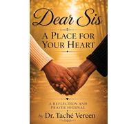 Dear Sis A Place for Your Heart