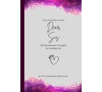 Dear Sis, to the best sister in the world: 150 Quotes and Thoughts for the best sister, gift book, fuchsia