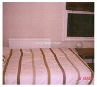 Dear Time, S Waste - Room For Rent