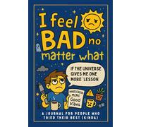 Dear Universe, Define “Good”: A Journal for People Who Tried Their Best (Kinda), Meme Journal