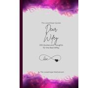 Dear Wifey, to the best wifey in the world: 150 Quotes and Thoughts for the Best Wifey, gift book, fuchsia