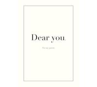 Dear You: For My Parent: A Guided Memory Journal for Children to Write Memories, Gratitude, and Letters to Their Parent