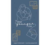 Dear Younger Me