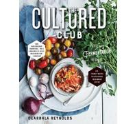 Dearbhla Reynolds The Cultured Club (Copertina rigida)
