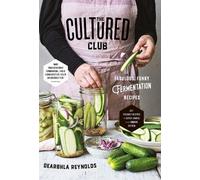 Dearbhla Reynolds The Cultured Club (Copertina rigida)