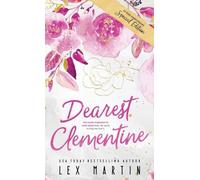 Dearest Clementine: Tenth Anniversary Special Edition: Ten Year Anniversary Spec