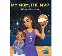 Dearica Hamby Amaya Marie My Mom, the MVP (Copertina rigida) Ello Storytellers