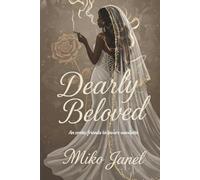 Dearly Beloved: An Erotic Friends To Lovers Novelette
