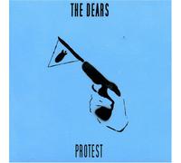 Dears - Protest