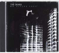 Dears, The - No Cities Left