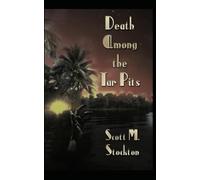 Death Among the Tar Pits: 3