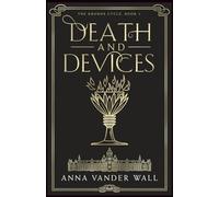 Death and Devices