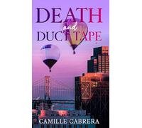 Death and Duct Tape