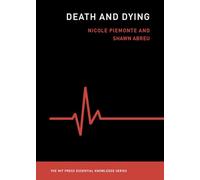 Nicole Piemonte Shawn Abreu M.D. Death and Dying (Tascabile)