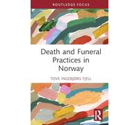 Death and Funeral Practices in Norway
