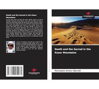 Death and the Sacred in the Ksour Mountains