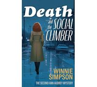 Death and the Social Climber: The Second Ann Audrey Mystery: 2