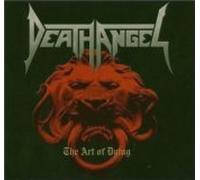 Death Angel - The Art of Dying