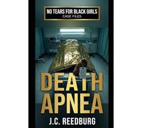 Death Apnea: A No Tears For Black Girls Story