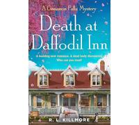 Death at Daffodil Inn: The exciting new small-town cosy mystery romance!: 2