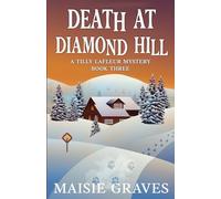 Death at Diamond Hill