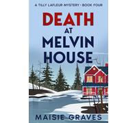 Death at Melvin House: 4