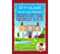 Death at the Drunken Duck - Large Print: A 1920s Historical Mystery: 2