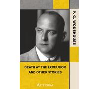 Death at the Excelsior, and Other Stories