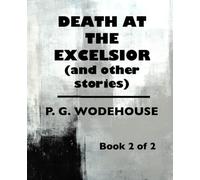 Death at the Excelsior and Other Stories (Book 2 of 2): Giant Print Book For Low Vision Readers