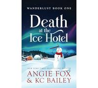 Death at the Ice Hotel