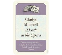 Death at the Opera: Gladys Mitchell