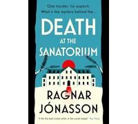Ragnar Jónasson Death at the Sanatorium (Copertina rigida)