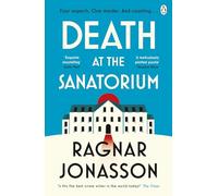Death at the Sanatorium: The cosy, gripping mystery from the Sunday Times bestseller