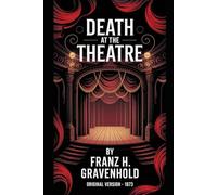 Death at the theatre