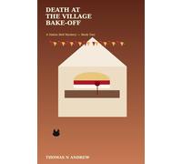 Death At The Village Bake-Off: A Hattie Bell Mystery