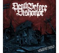 DEATH BEFORE DISHONO - NOWHERE BOUND CLEAR W/ BLUE SPLATTER VINYL - V - F72z
